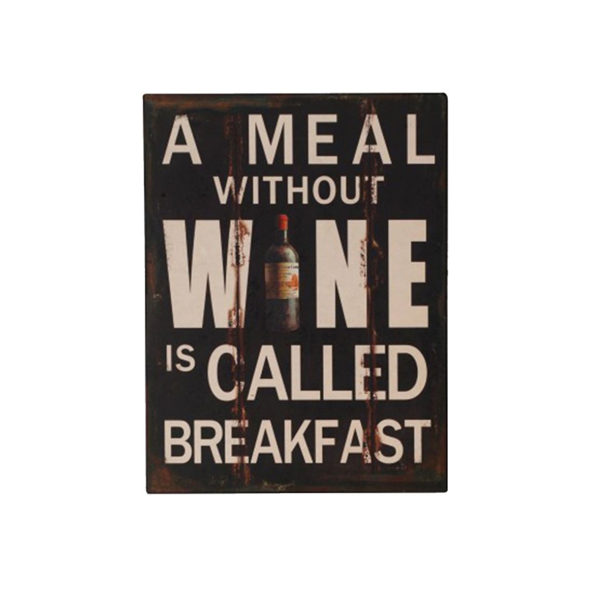 Placa Parede A meal without wine...