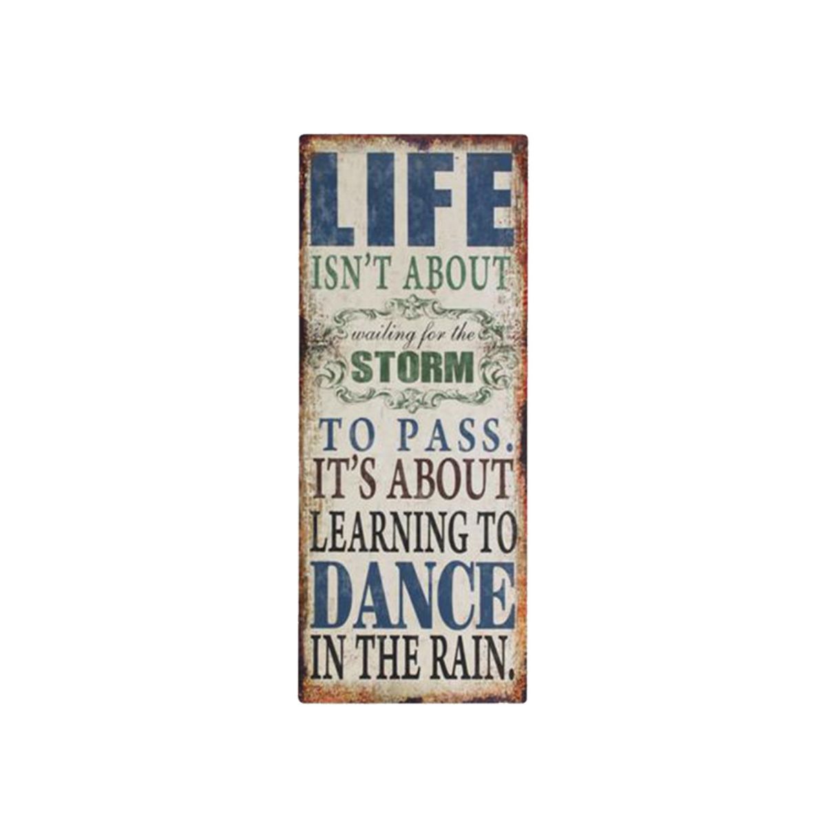 Placa Parede "Life isn't about..."