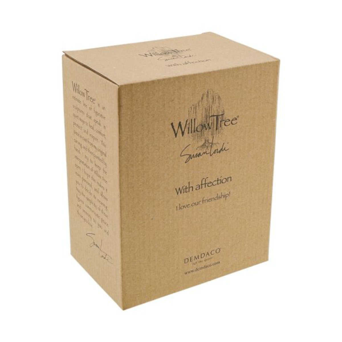 Willow Tree é uma linha íntima de estatuetas criada pela artista Susan Lordi representativas de: amor, proximidade, cura, coragem, esperança, família entre outras emoções que encontramos na vida.  Envolvida numa caixa com a mensagem: 'Eu amo a nossa amizade'.